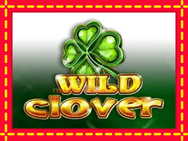 Wild Clover - mesin slot dalam talian