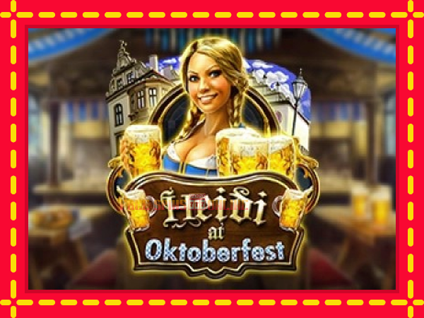 Heidi at Oktoberfest - mesin slot dalam talian