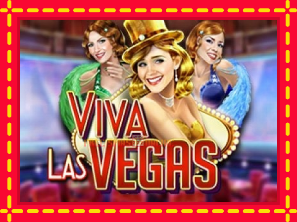 Viva las Vegas - mesin slot dalam talian