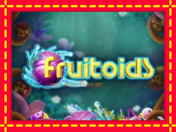 Fruitoids - mesin slot dalam talian