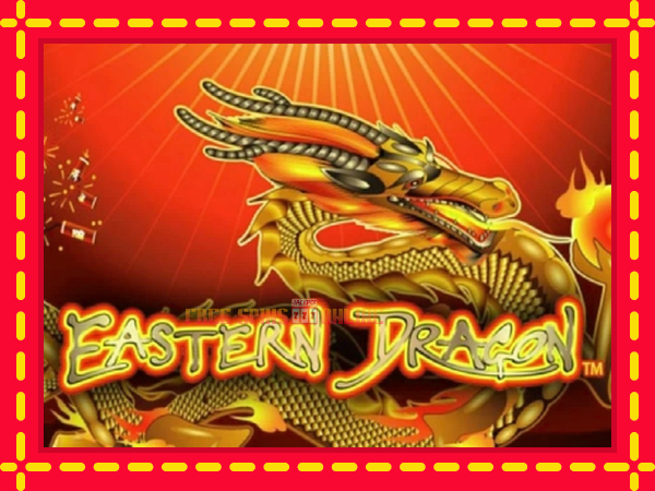 Eastern Dragon - mesin slot dalam talian