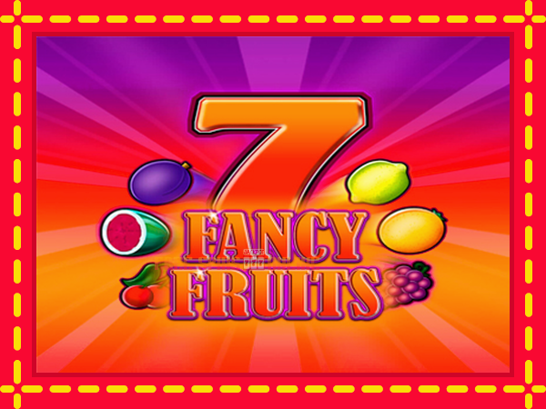 Fancy Fruits - mesin slot dalam talian