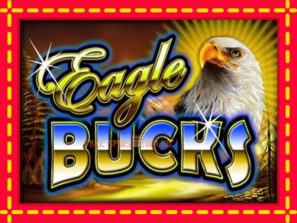 Eagle Bucks - mesin slot dalam talian