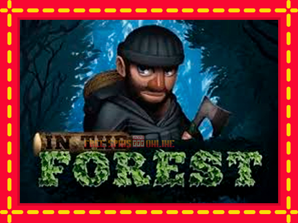 In The Forest - mesin slot dalam talian