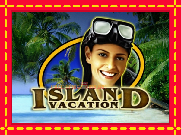 Island Vacation - mesin slot dalam talian