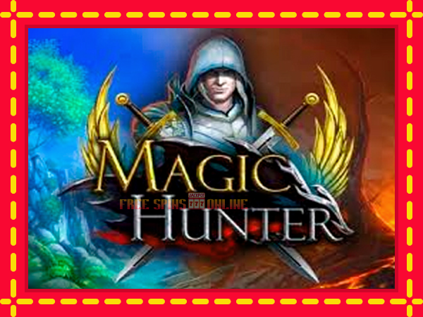 Magic Hunter - mesin slot dalam talian