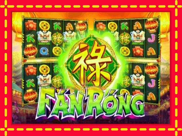 Fan Rong - mesin slot dalam talian