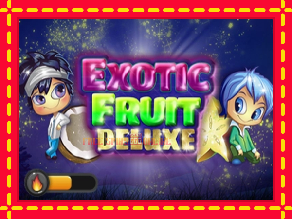 Exotic Fruit Deluxe - mesin slot dalam talian