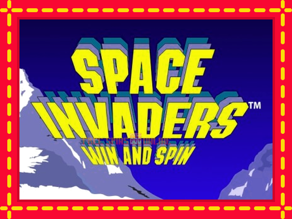 Space Invaders Win and Spin - mesin slot dalam talian