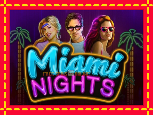 Miami Nights - mesin slot dalam talian