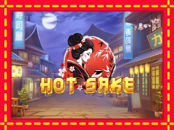 Hot Sake - mesin slot dalam talian