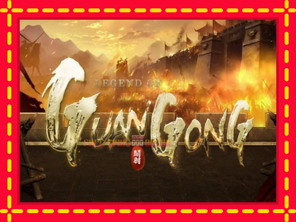 Legend of Guan Gong - mesin slot dalam talian