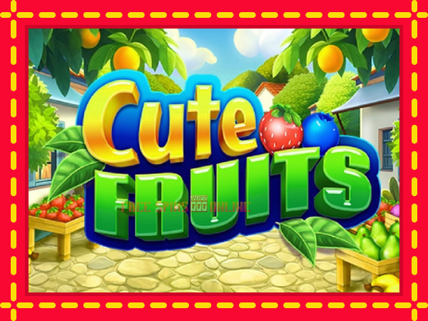 Cute Fruits - mesin slot dalam talian