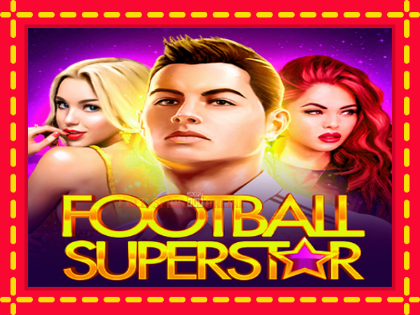 Football Superstar - mesin slot dalam talian