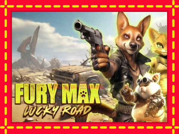 Fury Max Lucky Road - mesin slot dalam talian