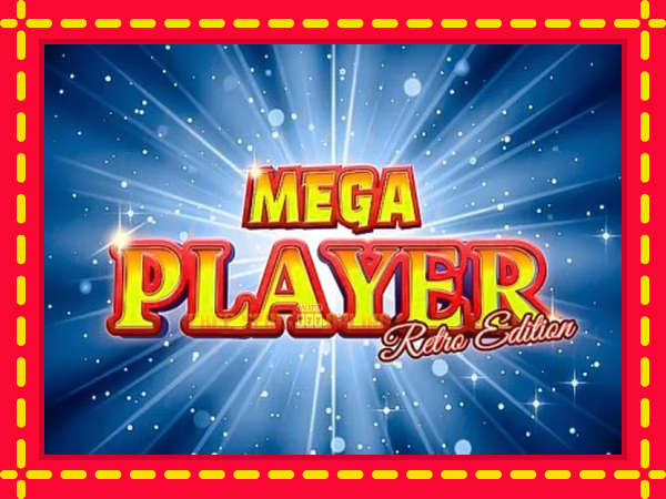 Mega Player Retro Edition - mesin slot dalam talian