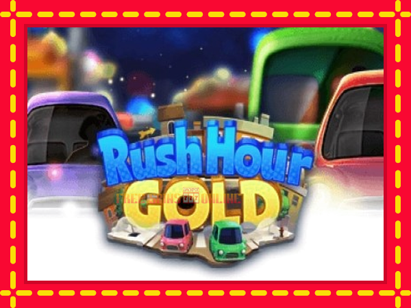 Rush Hour Gold - mesin slot dalam talian