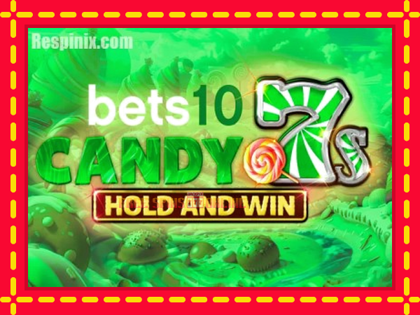 Bets10 Candy 7s Hold and Win - mesin slot dalam talian