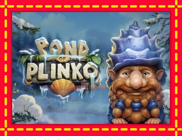 Pond of Plinko - mesin slot dalam talian