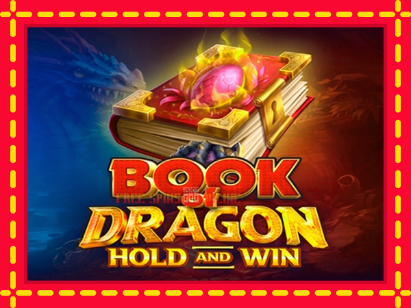 Book of Dragon Hold and Win - mesin slot dalam talian