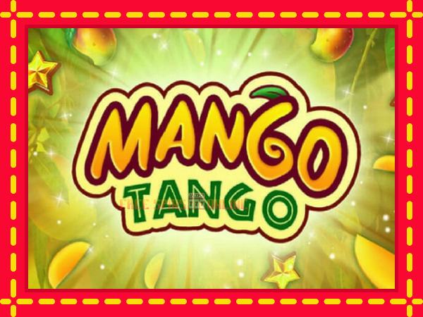 Mango Tango - mesin slot dalam talian