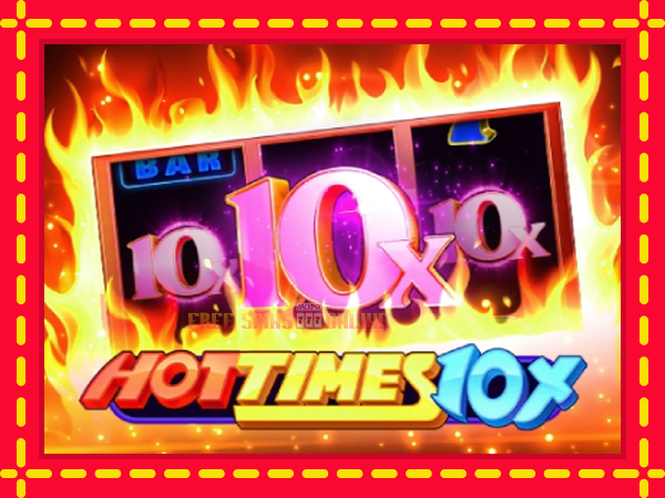 Hot Times 10x - mesin slot dalam talian