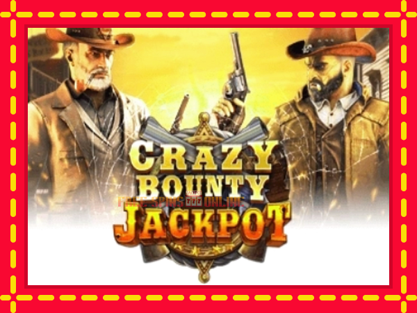 Crazy Bounty: Jackpot - mesin slot dalam talian