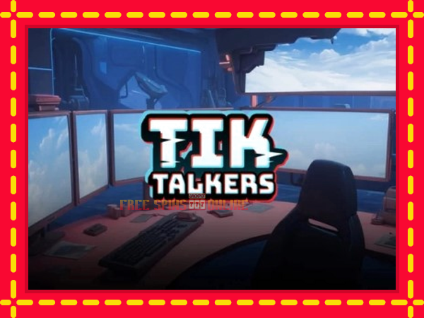 Tik Talkers - mesin slot dalam talian