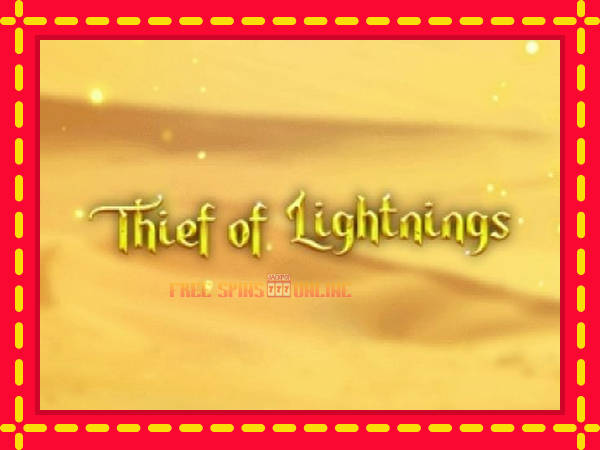 Thief of Lightnings - mesin slot dalam talian