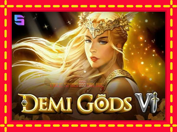 Demi Gods 6 - mesin slot dalam talian