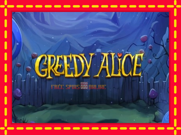 Greedy Alice - mesin slot dalam talian