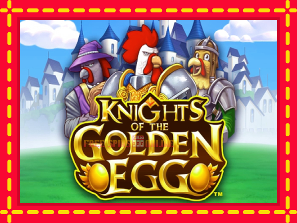 Knights of the Golden Egg - mesin slot dalam talian