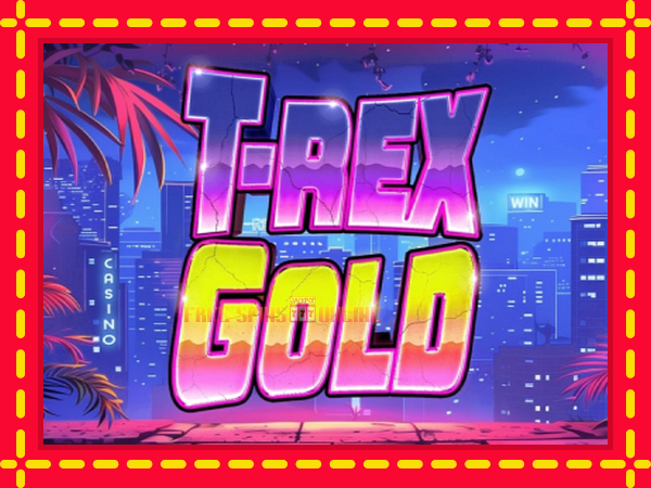 T-Rex Gold - mesin slot dalam talian