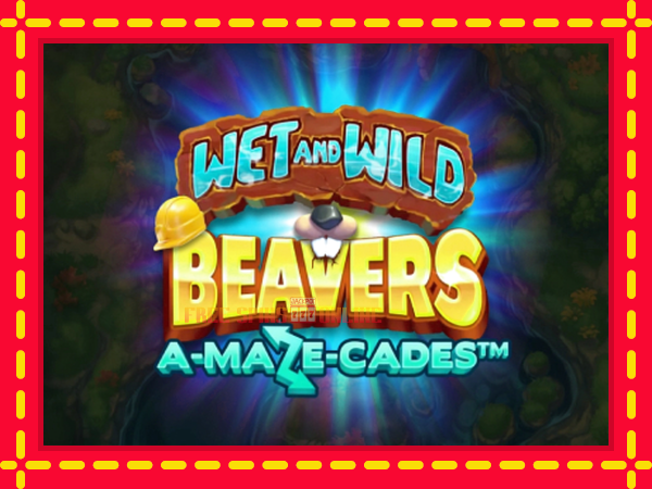 Wet and Wild Beavers - mesin slot dalam talian