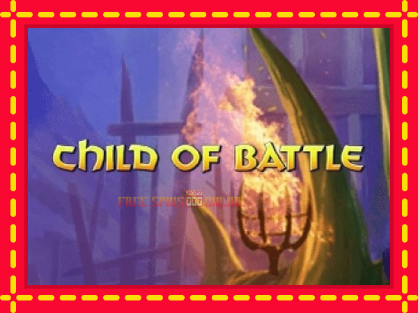 Child of Battle - mesin slot dalam talian