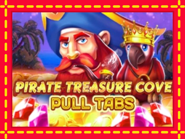 Pirate Treasure Cove Pull Tabs - mesin slot dalam talian