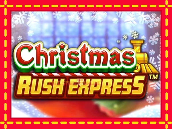 Christmas Rush Express - mesin slot dalam talian