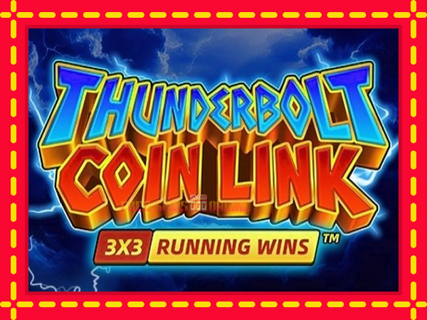 Thunderbolt Coin Link - mesin slot dalam talian