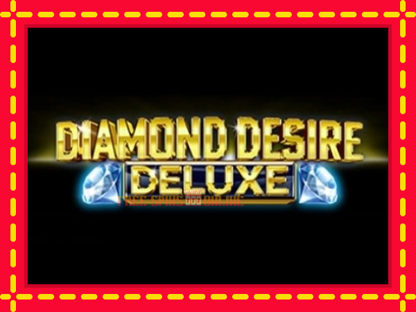 Diamond Desire Deluxe - mesin slot dalam talian