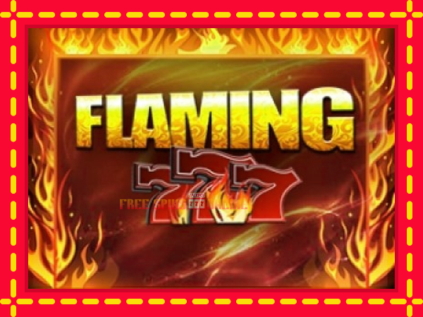 Flaming 777 - mesin slot dalam talian