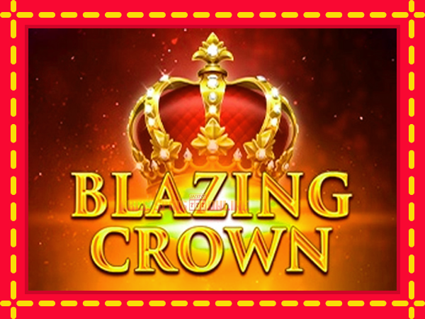 Blazing Crown - mesin slot dalam talian