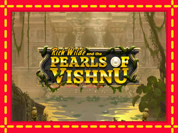 Rich Wilde and the Pearls of Vishnu - mesin slot dalam talian