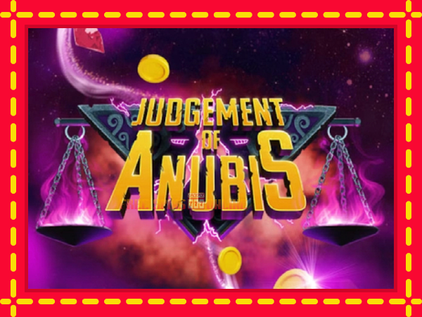 Judgement of Anubis - mesin slot dalam talian