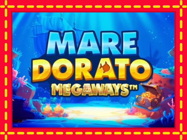 Mare Dorato Megaways - mesin slot dalam talian