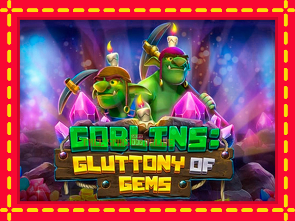 Goblins Gluttony of Gems - mesin slot dalam talian