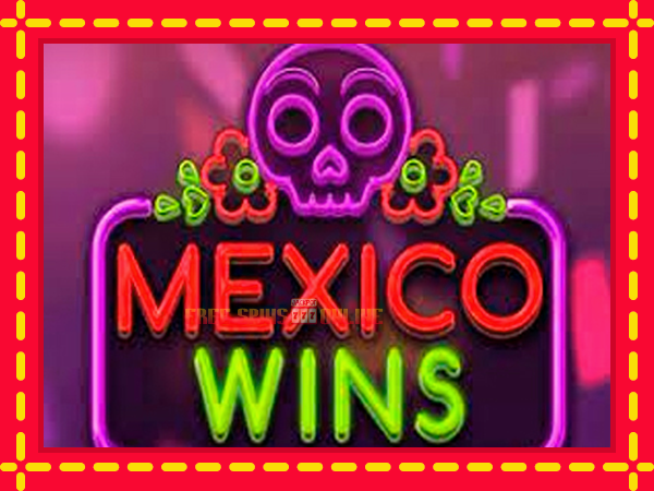 Mexico Wins - mesin slot dalam talian