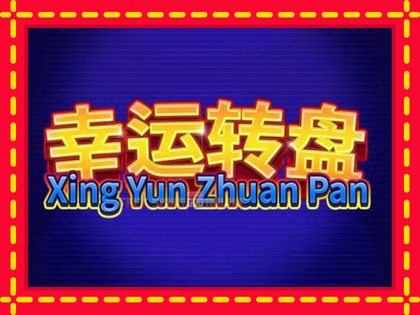 Xing Yun Zhuan Pan - mesin slot dalam talian