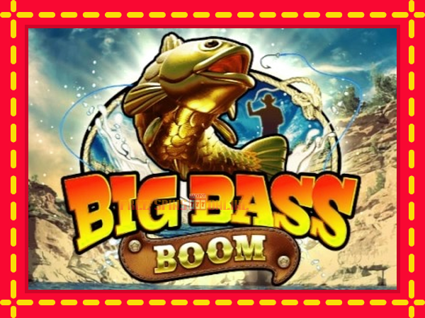 Big Bass Boom - mesin slot dalam talian