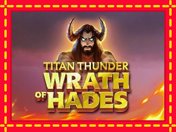 Titan Thunder Wrath of Hades - mesin slot dalam talian