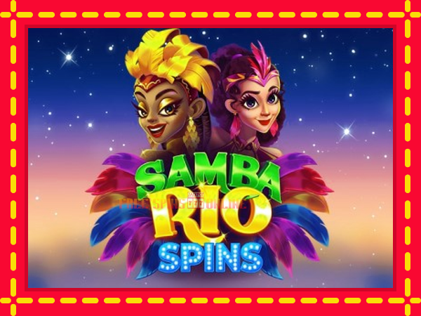 Samba Rio Spins - mesin slot dalam talian